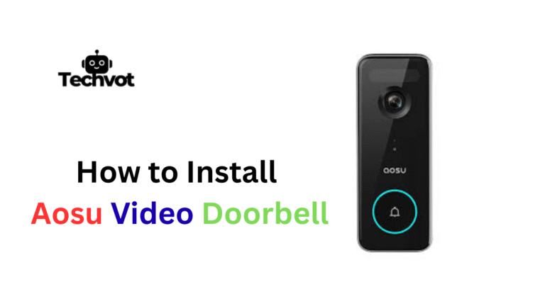 How to Install Aosu Video Doorbell​ – Ultimate Guide